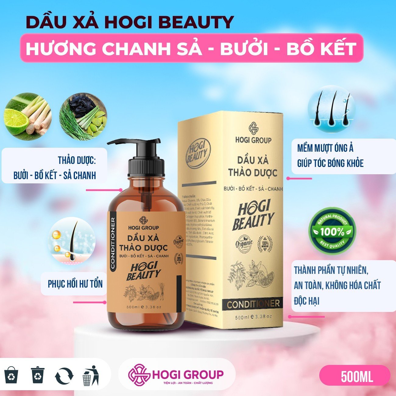 DẦU XẢ HOGI BEAUTY 500G - HƯƠNG CHANH SẢ BƯỞI BỒ KẾT